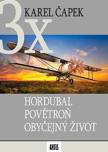 E-kniha Hordubal / Povětroň / Obyčejný život