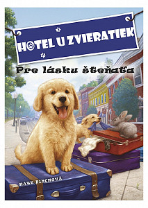 E-kniha Hotel u zvieratiek - Pre lásku šteňaťa