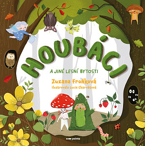 E-kniha Houbáci a jiné lesní bytosti