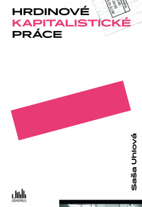 E-kniha Hrdinové kapitalistické práce