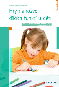 E-kniha Hry na rozvoj dílčích funkcí u dětí
