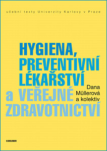 E-kniha Hygiena, preventivní lékařství a veřejné zdravotnictví