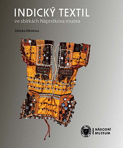 E-kniha Indický textil ve sbírkách Náprstkova muzea