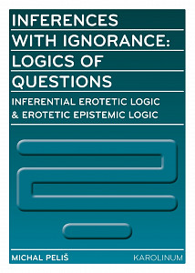 E-kniha Inferences with Ignorance: Logics of Questions