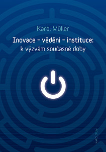 E-kniha Inovace – vědění – instituce: k výzvám současné doby