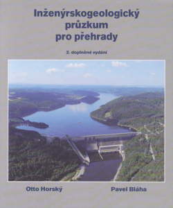 E-kniha Inženýrskogeologický průzkum pro přehrady, aneb „co nás také poučilo“