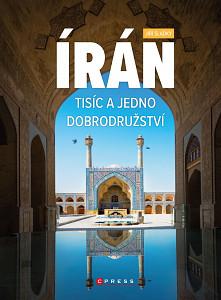 E-kniha Írán. Tisíc a jedno dobrodružství