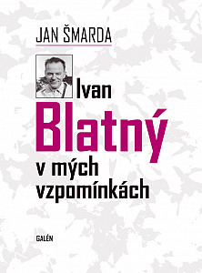 E-kniha Ivan Blatný v mých vzpomínkách