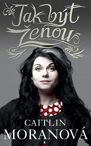 E-kniha Jak být ženou