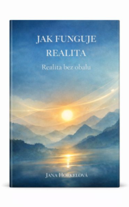 E-kniha JAK FUNGUJE REALITA