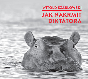E-kniha Jak nakrmit diktátora
