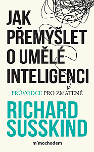 E-kniha Jak přemýšlet o umělé inteligenci