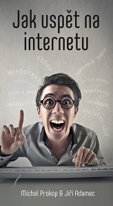 E-kniha Jak uspět na internetu