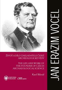 E-kniha Jan Erazim Vocel. Život a dílo zakladatele české archeologické vědy