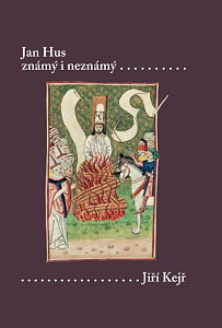 E-kniha Jan Hus známý i neznámý (Resumé knihy, která nebude napsána)