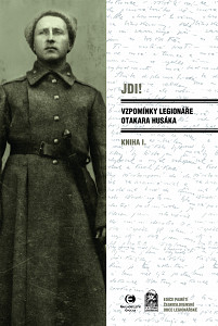 E-kniha Jdi! (Kniha I.) Vzpomínky legionáře Otakara Husáka