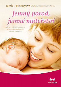 E-kniha Jemný porod, jemné mateřství