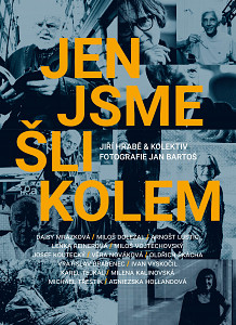 E-kniha Jen jsme šli kolem