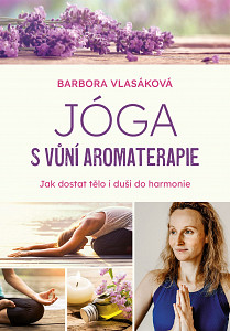 E-kniha Jóga s vůní aromaterapie