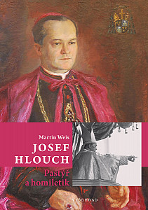 E-kniha Josef Hlouch / Pastýř a homiletik