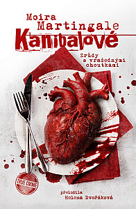 E-kniha Kanibalové: Zrůdy s vražednými choutkami