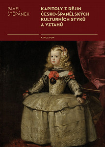 E-kniha Kapitoly z dějin česko-španělských kulturních styků a vztahů