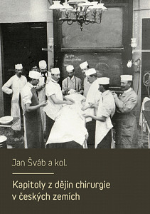 E-kniha Kapitoly z dějin chirurgie v českých zemích