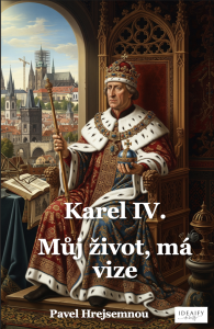 E-kniha Karel IV. - můj život, má vize