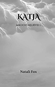 E-kniha Katja - Magické relikvie I.