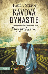 E-kniha Kávová dynastie - Dny probuzení
