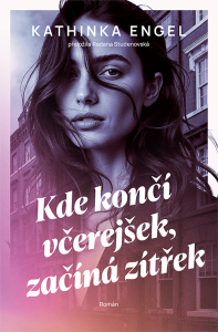 E-kniha Kde končí včerejšek, začíná zítřek