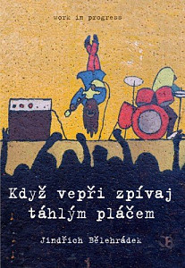 E-kniha Když vepři zpívaj táhlým pláčem