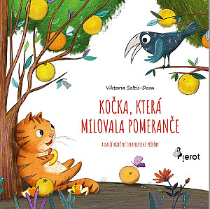 E-kniha Kočka, která milovala pomeranče a další báječné terapeutické příběhy