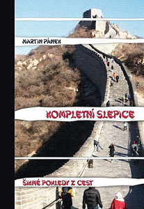 E-kniha Kompletní slepice: Šikmé pohledy z cest