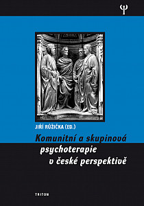 E-kniha Komunitní a skupinová psychoterapie v české perspektivě