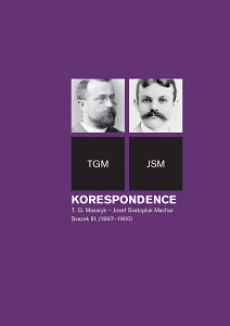 E-kniha Korespondence T. G. Masaryk – Josef Svatopluk Machar sv. 3. (1897-1900)