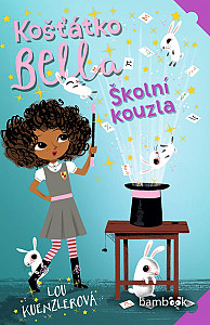 E-kniha Košťátko Bella - Školní kouzla