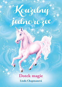 E-kniha Kouzelný jednorožec: Dotek magie