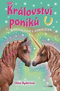 E-kniha Království poníků - Dobrodružství s jednorožcem