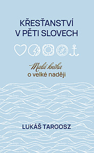 E-kniha Křesťanství v pěti slovech