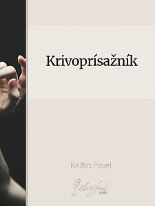 E-kniha Krivoprísažník