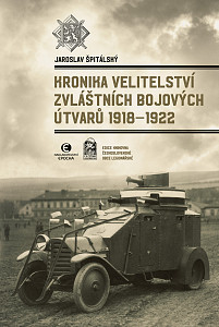 E-kniha Kronika Velitelství zvláštních bojových útvarů 1918–1922