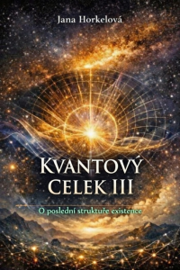 E-kniha KVANTOVÝ CELEK III