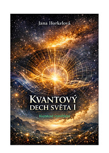 E-kniha Kvantový dech světa I
