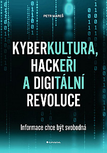 E-kniha Kyberkultura, hackeři a digitální revoluce