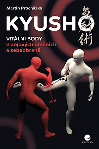 E-kniha Kyusho - Vitální body v bojových uměních a sebeobraně