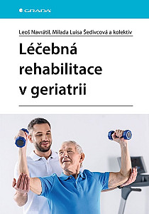 E-kniha Léčebná rehabilitace v geriatrii
