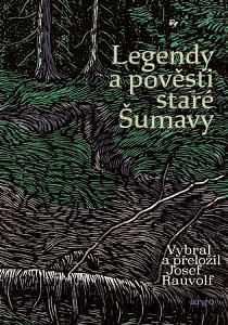 E-kniha Legendy a pověsti staré Šumavy