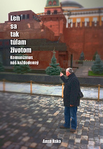 E-kniha Len sa tak túlam životom