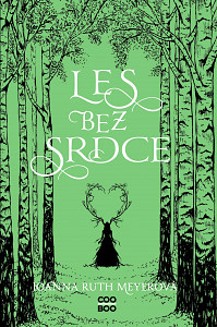 E-kniha Les bez srdce